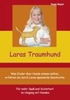 Lara's Traumhund