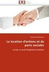 La location d'actions et de parts sociales