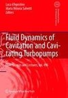 Fluid Dynamics of Cavitation and Cavitating Turbopumps