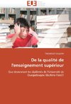 De la qualité de l'enseignement supérieur