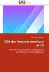 CEM des implants médicaux actifs