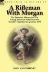 A Rifleman With Morgan