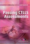 Gravells, A: Passing CTLLS Assessments