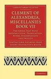 Clement of Alexandria, Miscellanies Book VII