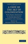 A View of the Art of Colonization