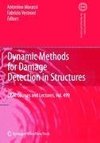 Dynamic Methods for Damage Detection in Structures