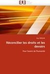 Réconcilier les droits et les devoirs