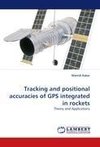 Tracking and positional accuracies of GPS integrated in rockets