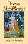 Prayer and Meditation