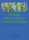 Root, M: Diversity and Complexity in Feminist Therapy