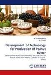 Development of Technology for Production of Peanut Butter