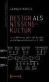 Design als Wissenskultur