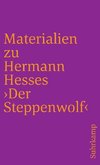 Materialien zu Hermann Hesses 'Der Steppenwolf'