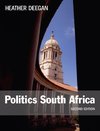 Deegan, H: Politics South Africa