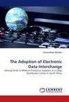 The Adoption of Electronic Data Interchange