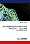 Semilinear degenerate elliptic differential equations