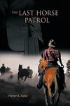 The Last Horse Patrol