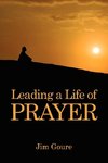 Leading a Life of Prayer