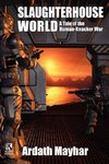 Slaughterhouse World / Knack' Attack (Wildside Double #7)