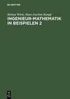 Ingenieur-Mathematik in Beispielen 2