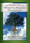 THE VIABILITY OF A WORLDWIDE ARMENIAN ORGANIZATION