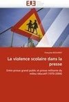 La violence scolaire dans la presse