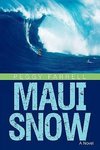 Maui Snow