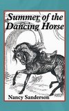 Summer of the Dancing Horse