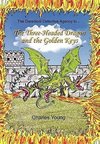 Young, C: Three-Headed Dragon and the Golden Keys