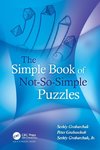 The Simple Book of Not-So-Simple Puzzles