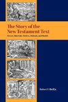 The Story of the New Testament Text