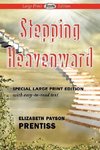 Stepping Heavenward