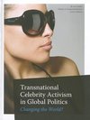 Tsaliki, L: Transnational Celebrity Activism in Global Polit