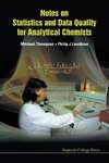 Notes on Statistics and Data Quality for Analytical Chemists