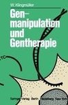 Genmanipulation und Gentherapie