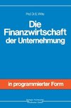 Die Finanzwirtschaft der Unternehmung