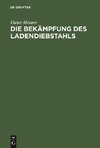 Die Bekämpfung des Ladendiebstahls