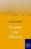 Student und Alkohol