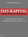 Das Kapital und die Weltwirtschaftskrisen