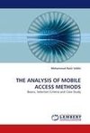 THE ANALYSIS OF MOBILE ACCESS METHODS
