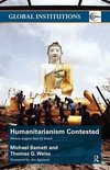 Barnett, M: Humanitarianism Contested