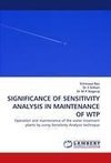 SIGNIFICANCE OF SENSITIVITY ANALYSIS IN MAINTENANCE OF WTP