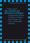 Von Intuition und Überlebensintelligenz