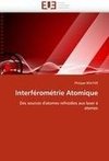 Interférométrie Atomique