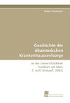 Geschichte der ökumenischen Krankenhausseelsorge