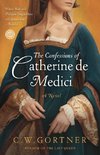 The Confessions of Catherine de Medici