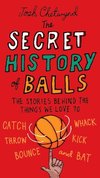 The Secret History of Balls