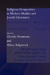 Abramson, G: Religious Perspectives in Modern Muslim and Jew