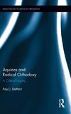 DeHart, P: Aquinas and Radical Orthodoxy