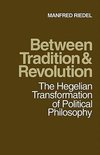 Between Tradition and Revolution